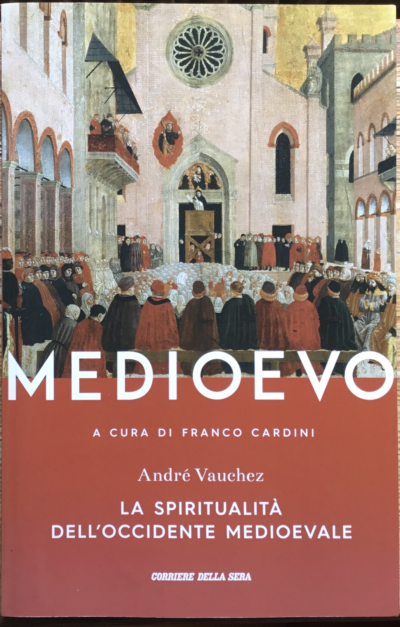 Medioevo. La spiritualità dell’Occidente Medioevale