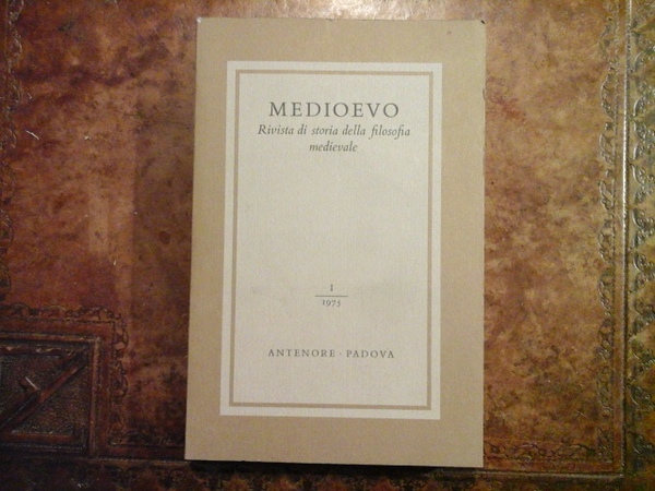 Medioevo. Rivosta di storia della filosofia medievale. I 1975