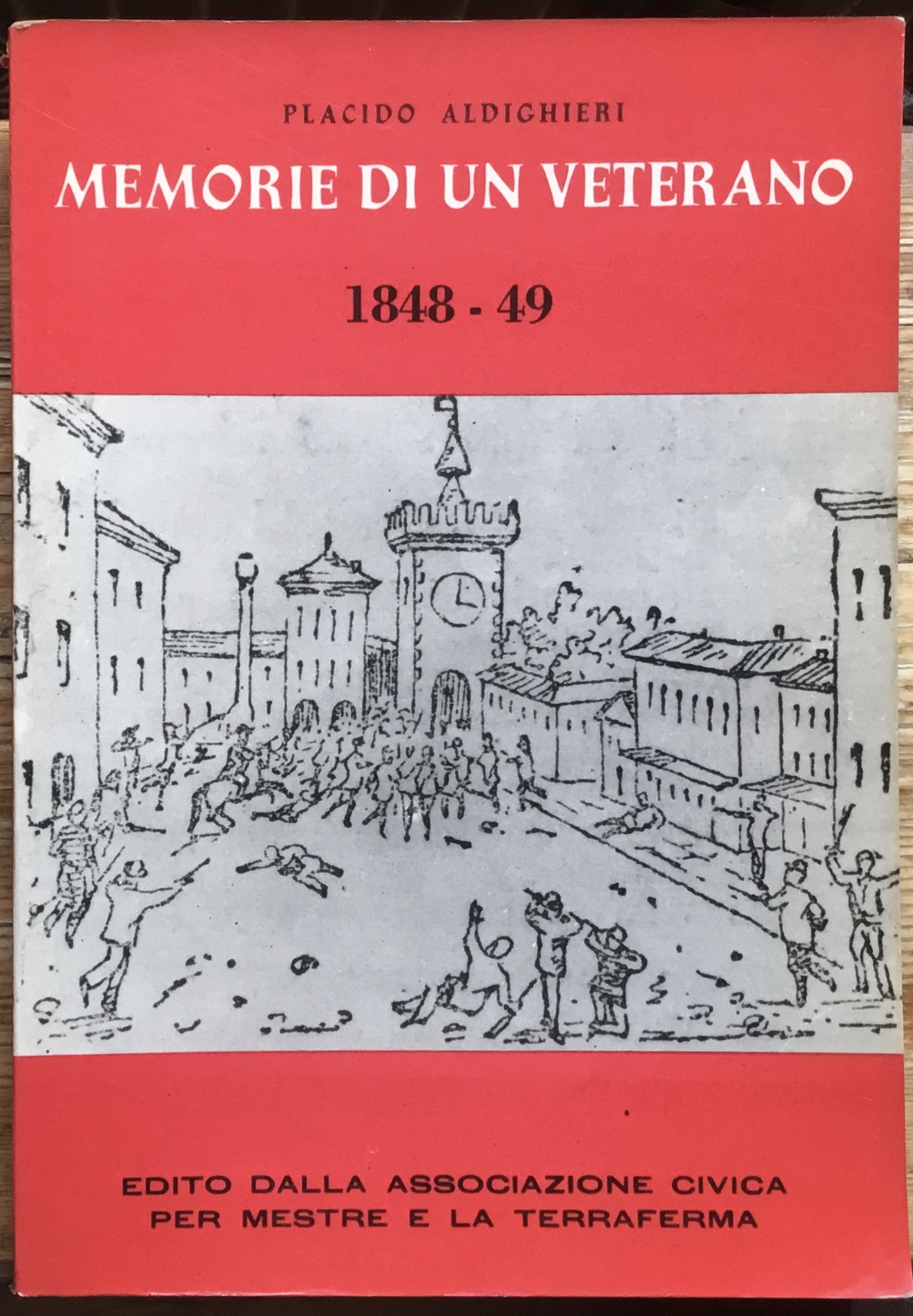 Memorie di un veterano. 1848-49.