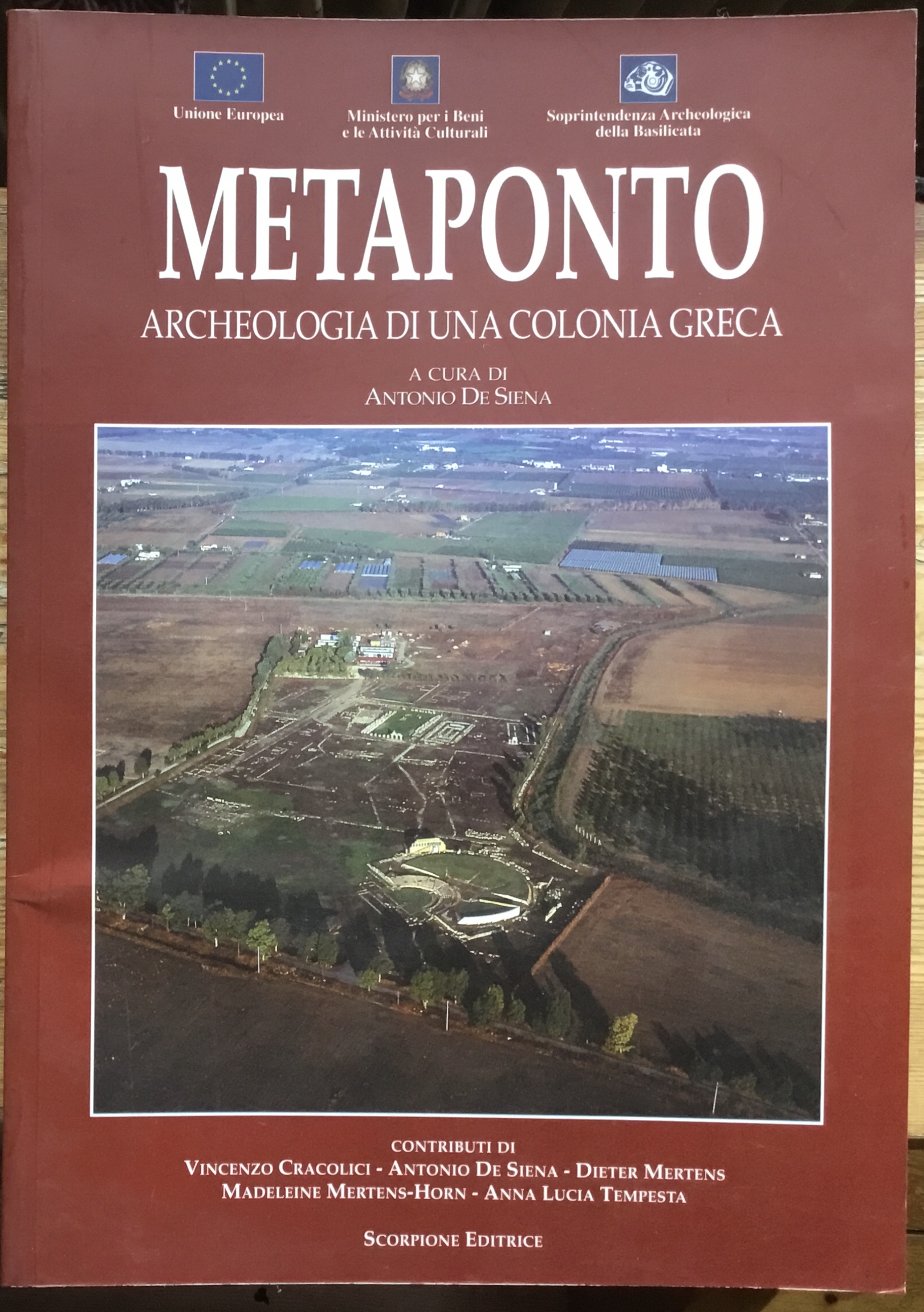 Metaponto. Archeologia di una colonia Greca