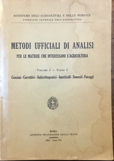 Metodi ufficiali di analisi per le materie che interessano l’agricoltura. …