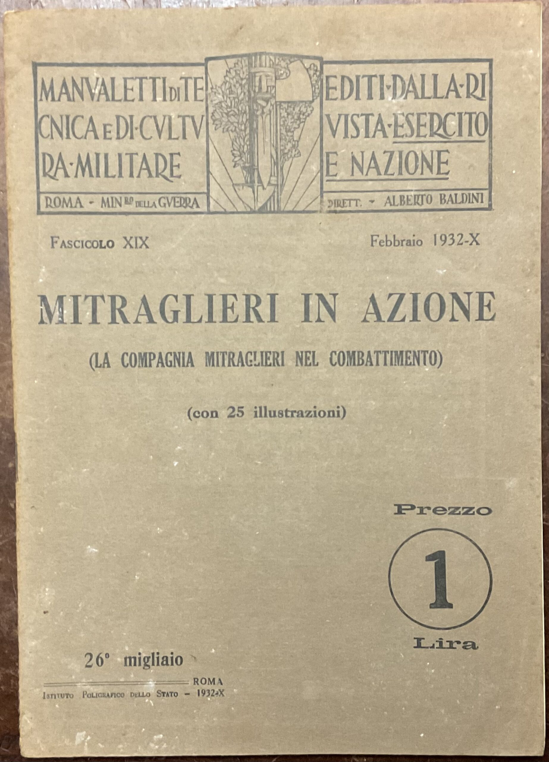 Mitraglieri in azione (La compagnia mitraglieri nel combattimento). Manualetti di …