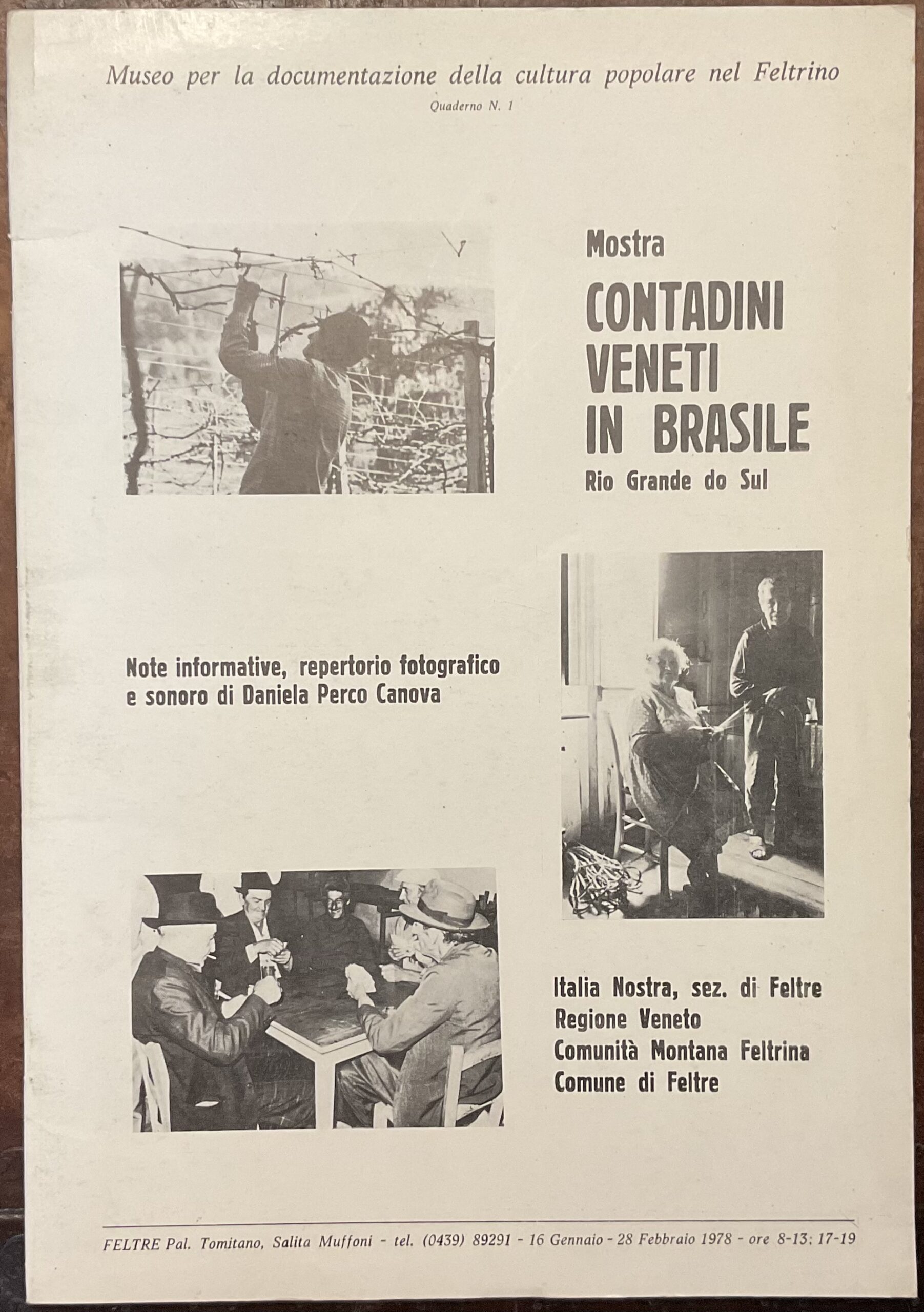 Mostra Contadini veneti in Brasile: Rio Grande do Sul. Quaderno …