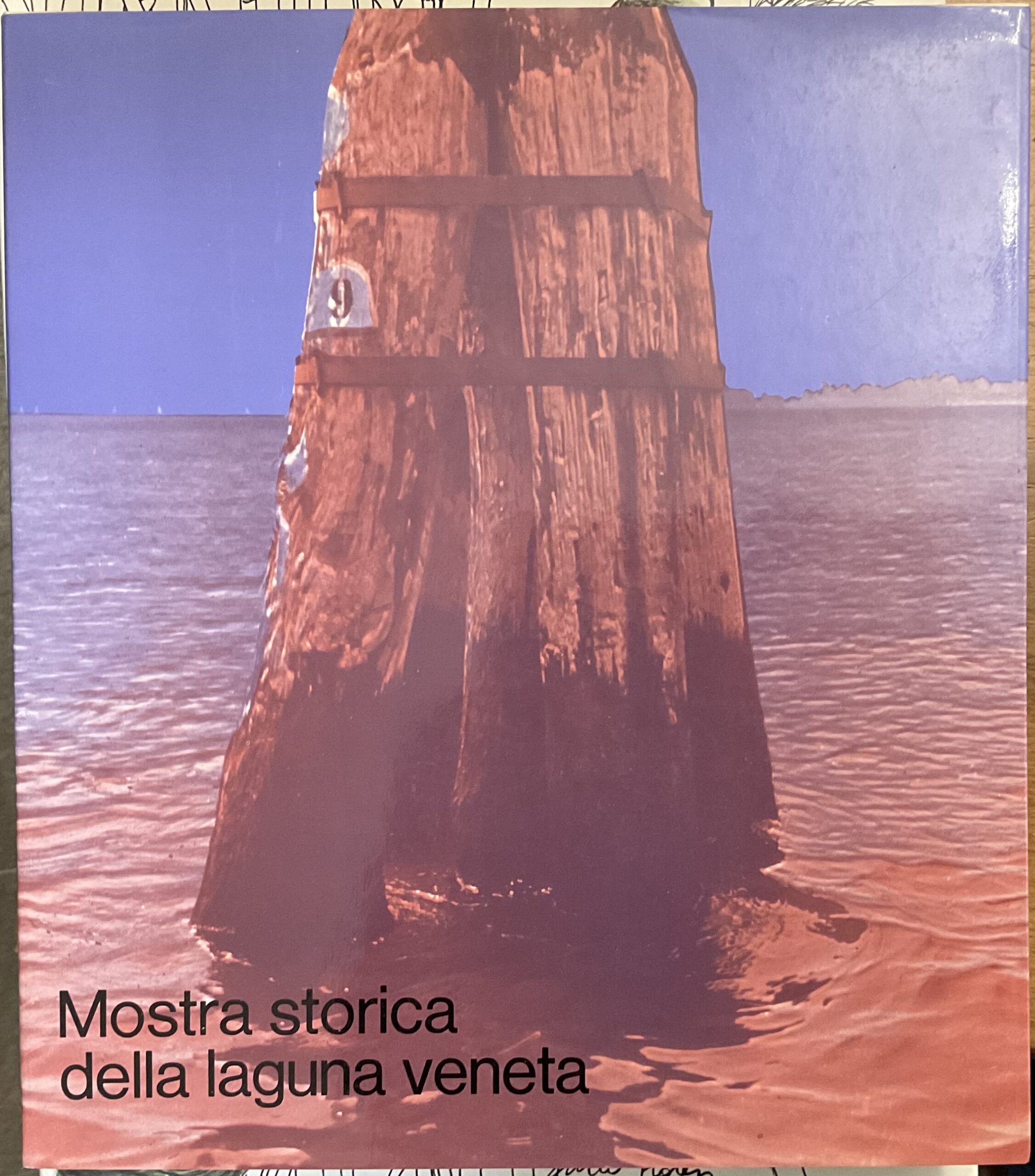 Mostra storica della laguna veneta. Venezia, Palazzo Grassi, 11 luglio …