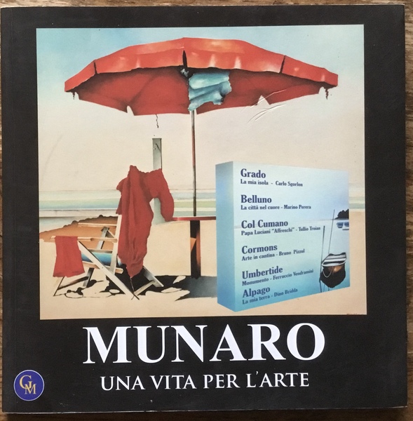 Munaro una vita per l’arte