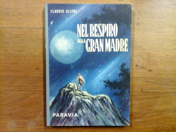 Nel respiro della gran madre momenti di poesia silvestre e …