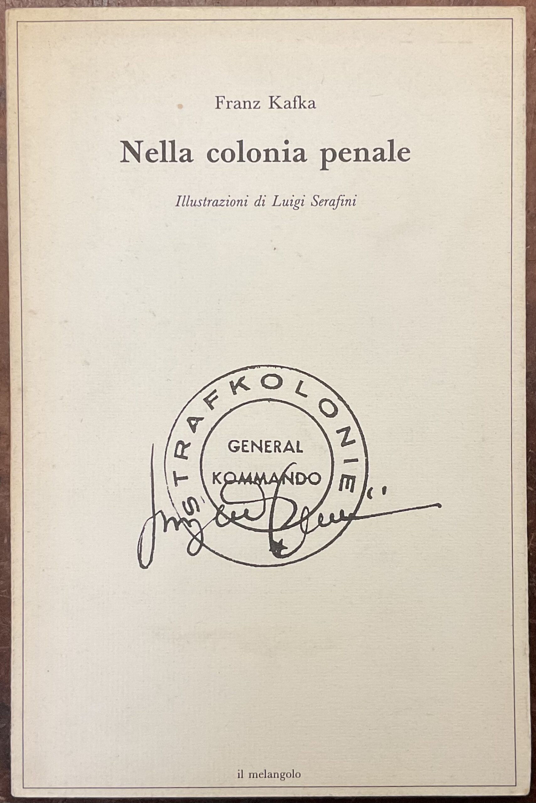 Nella colonia penale. Illustrazioni di Luigi Serafini
