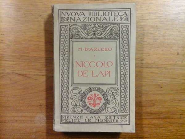 Niccolò De' Lapi ovvero I Palleschi e i Piagnoni