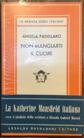 Non mangiarti il cuore. Prima edizione