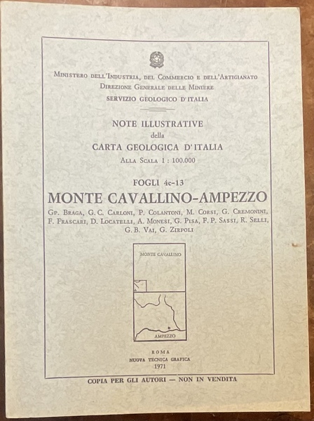 Note illustrative della Carta Geologica d'Italia. Fogli 4c-13. Monte Cavallino …