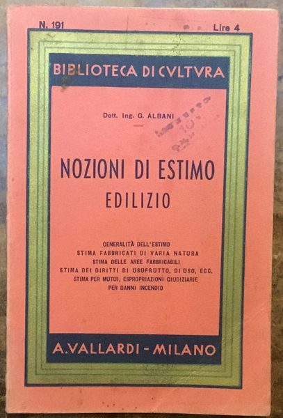 Nozioni di Estimo edilizio. Biblioteca di Cultura n.191