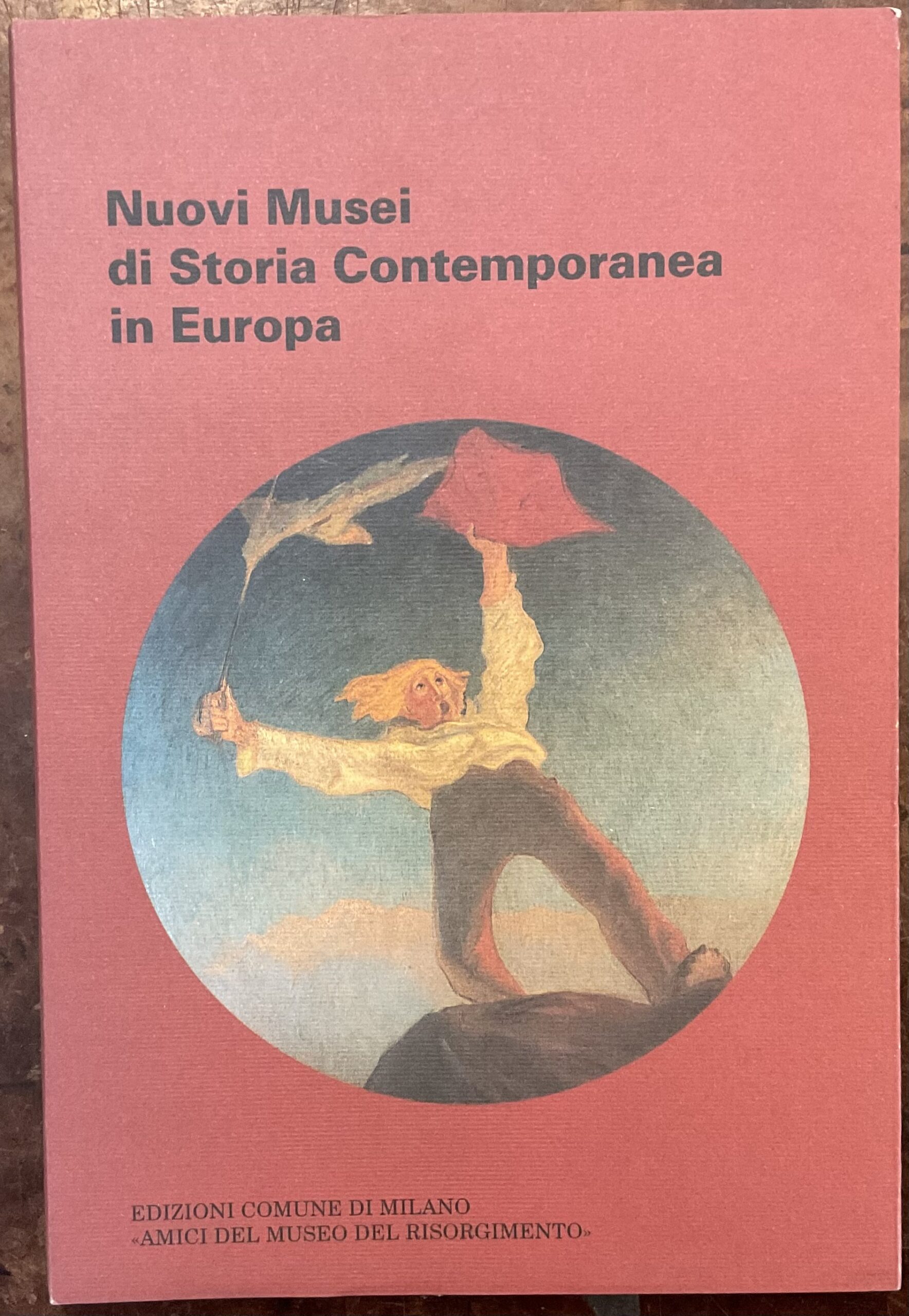 Nuovi musei di storia contemporanea in Europa. Quaderni de Il …