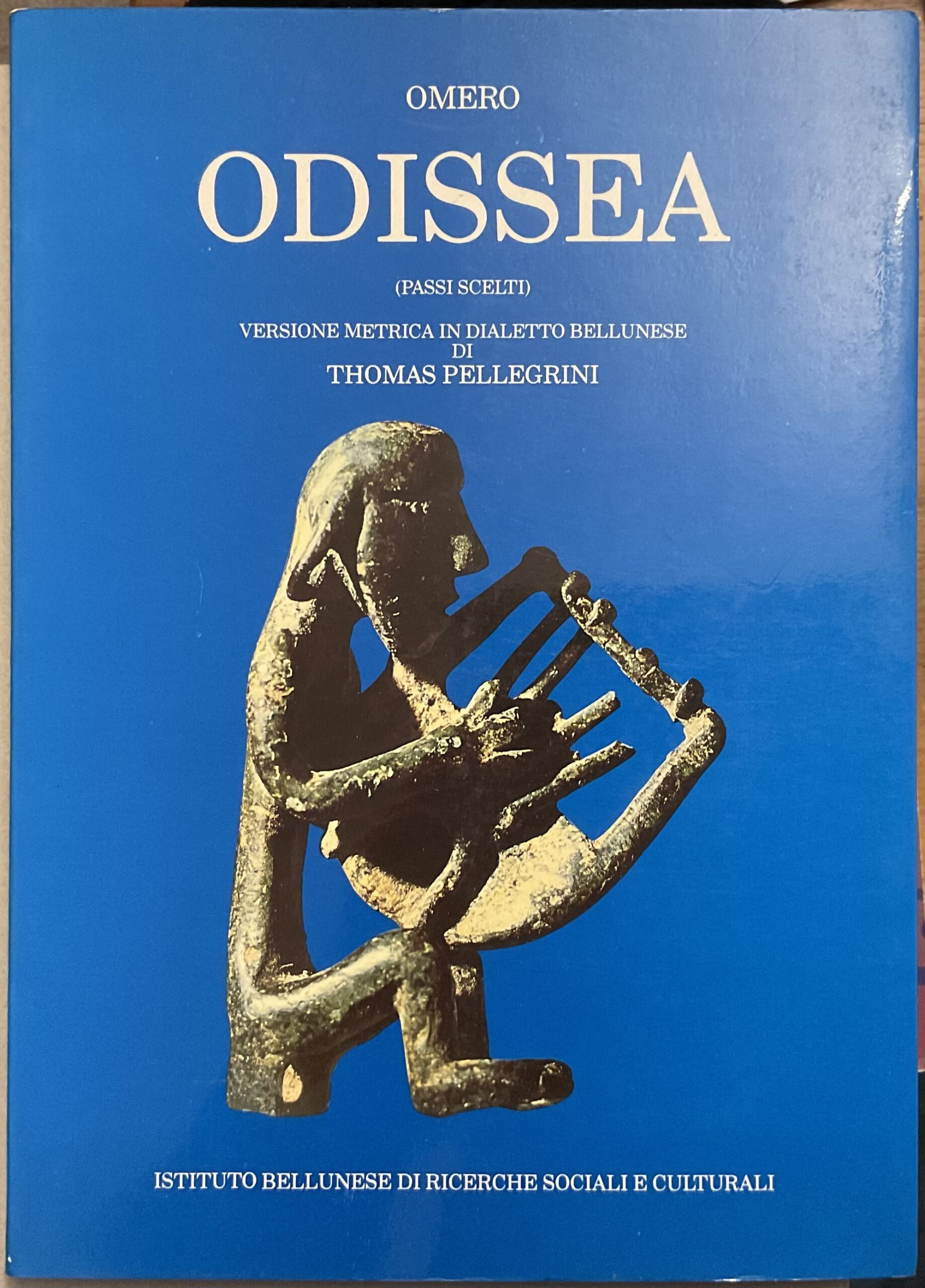 Odissea (passi scelti). Versione metrica in dialetto bellunese. Autografo