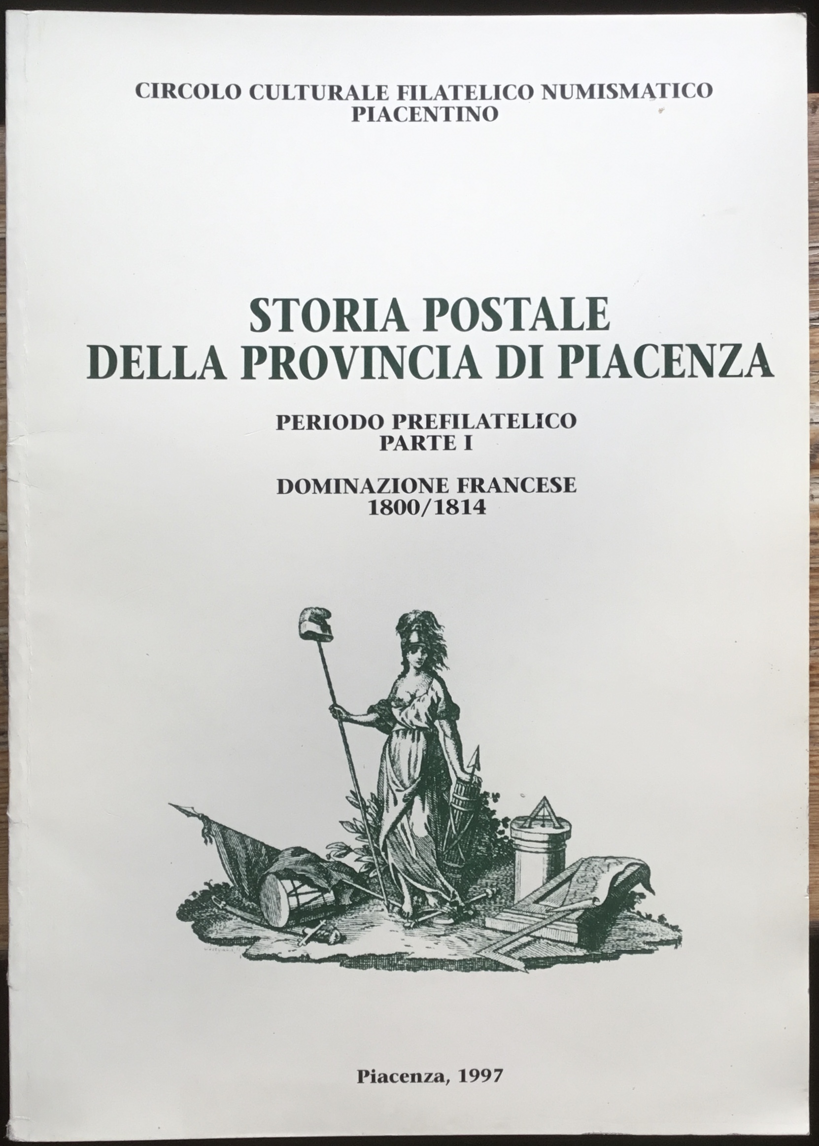 Oria postale della provincia di Piacenza. Periodo prefilatelico parte I. …