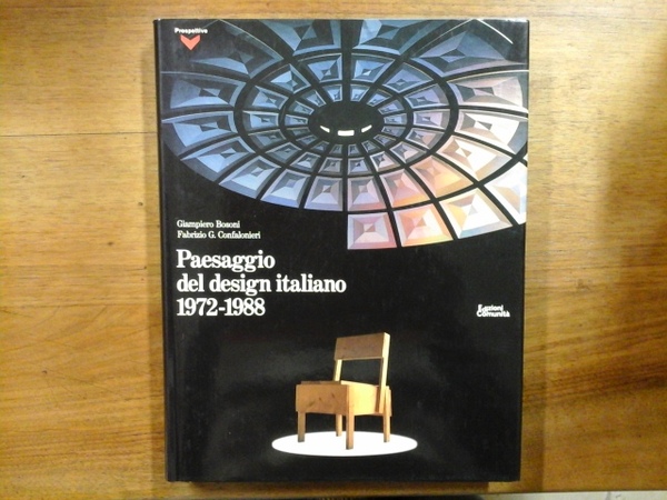 Paesaggio del design italiano 1972 - 1988