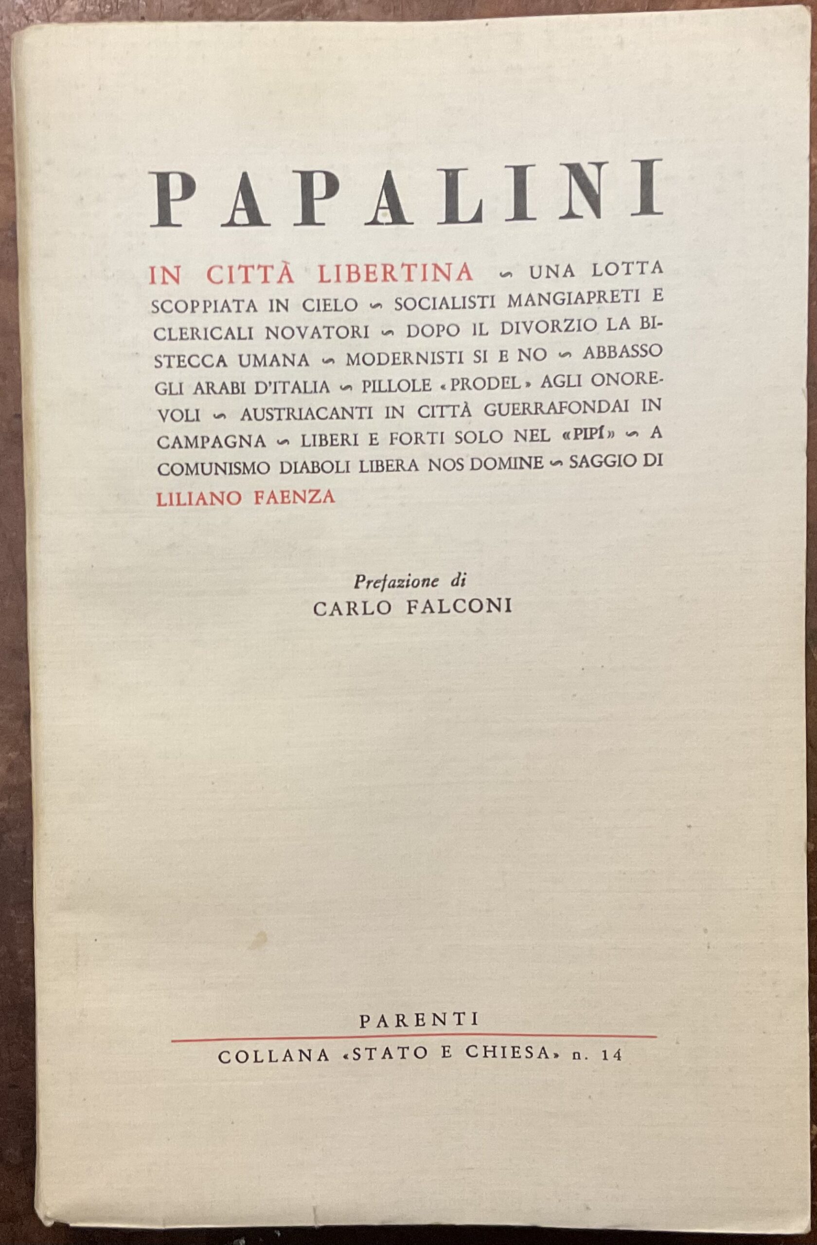 Papalini in città libertina