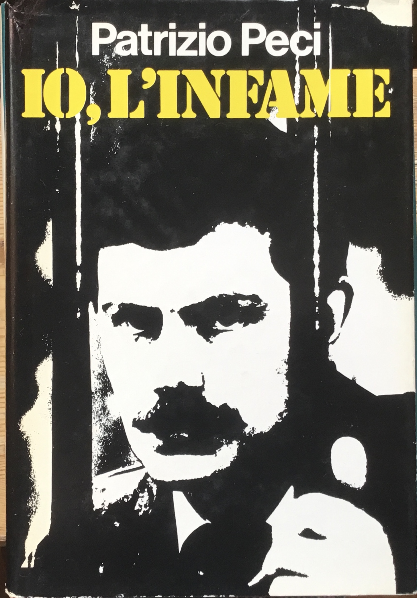 Patrizio Peci. Io, l’infame.