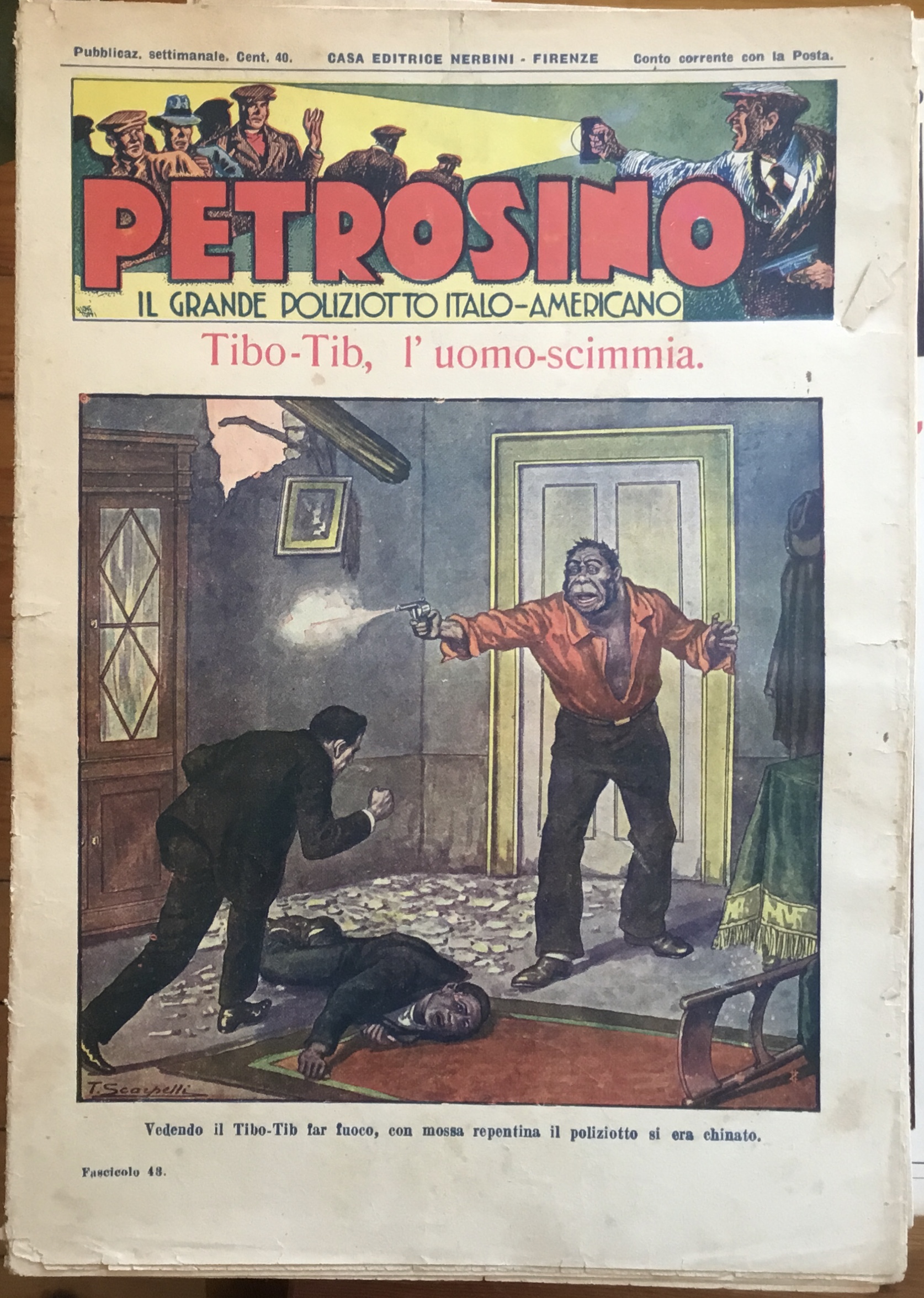 Petrosino. Il grande poliziotto Italo-americano. Tubo-Tib, l’uomo scimmia. Fasc. 43