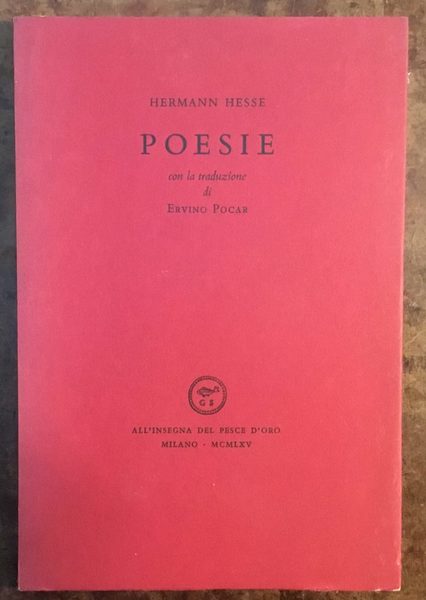 Poesie. Con la traduzione di Ervino Pocar