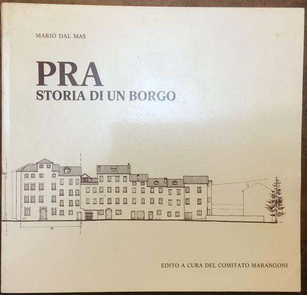 Pra. Storia di un Borgo