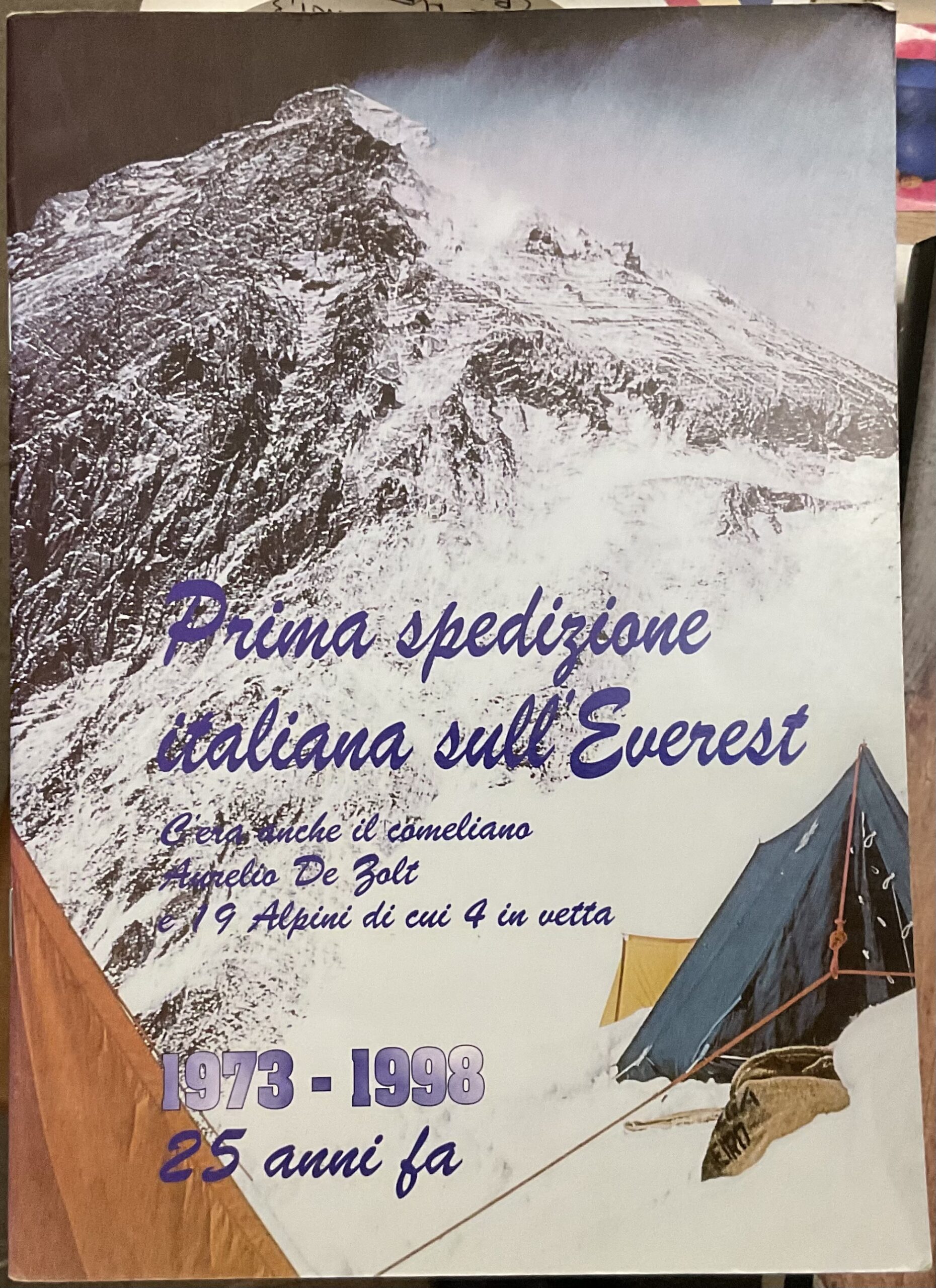 Prima spedizione italiana sull’Everest - 1973-1998, 25 anni fa