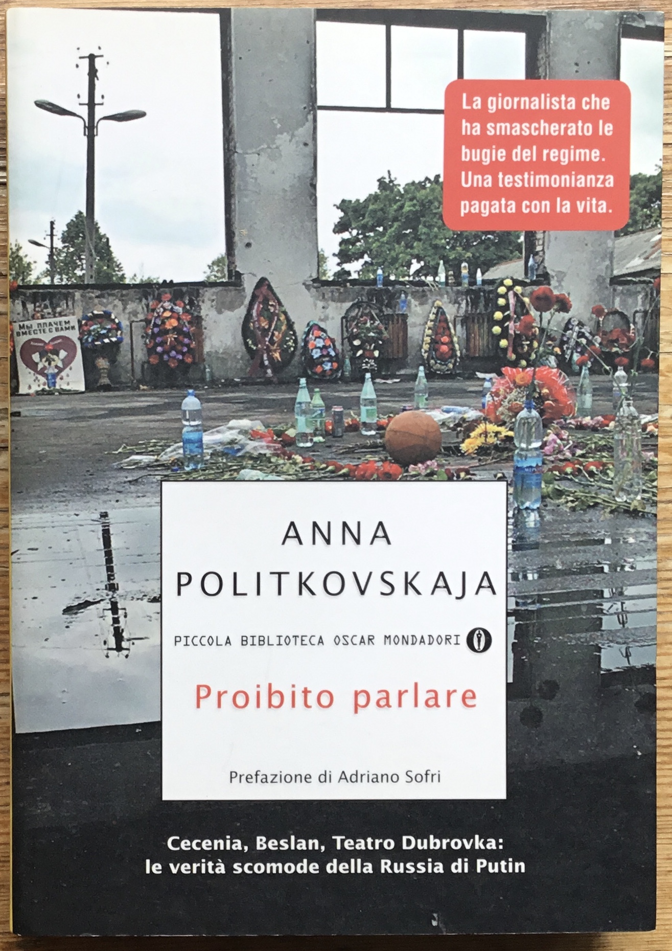 Proibito parlare. Cecenia, Beslan, Teatro Dubrovka: le verità scomode della …
