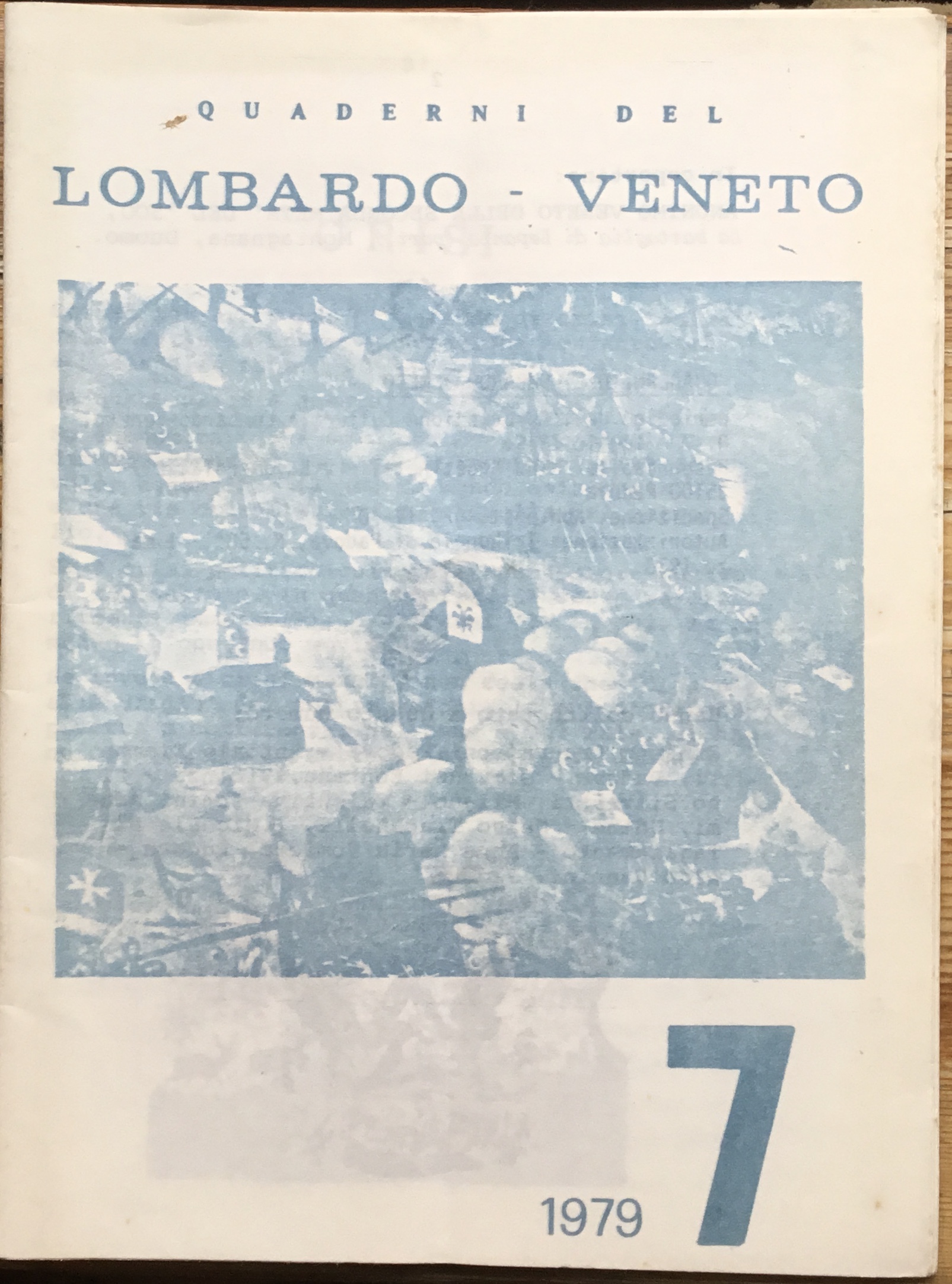Quaderni del Lombardo- Veneto 7. 1979