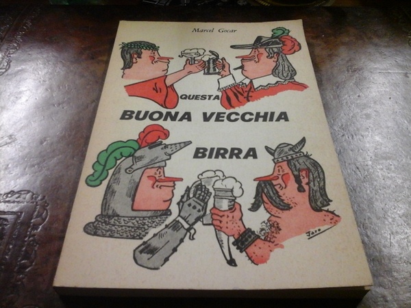 Questa vecchia buona birra. Antichità frizzante Medioevo schiumoso