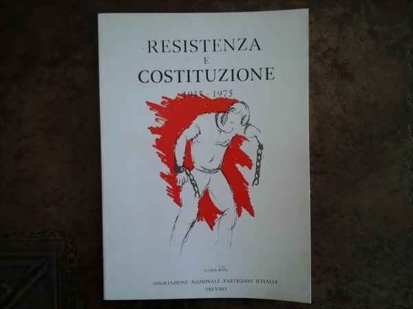 Resistenza e Costituzione