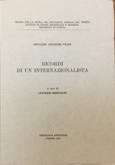 Ricordi di un internazionalista. Osvaldo Gnocchi-Viani