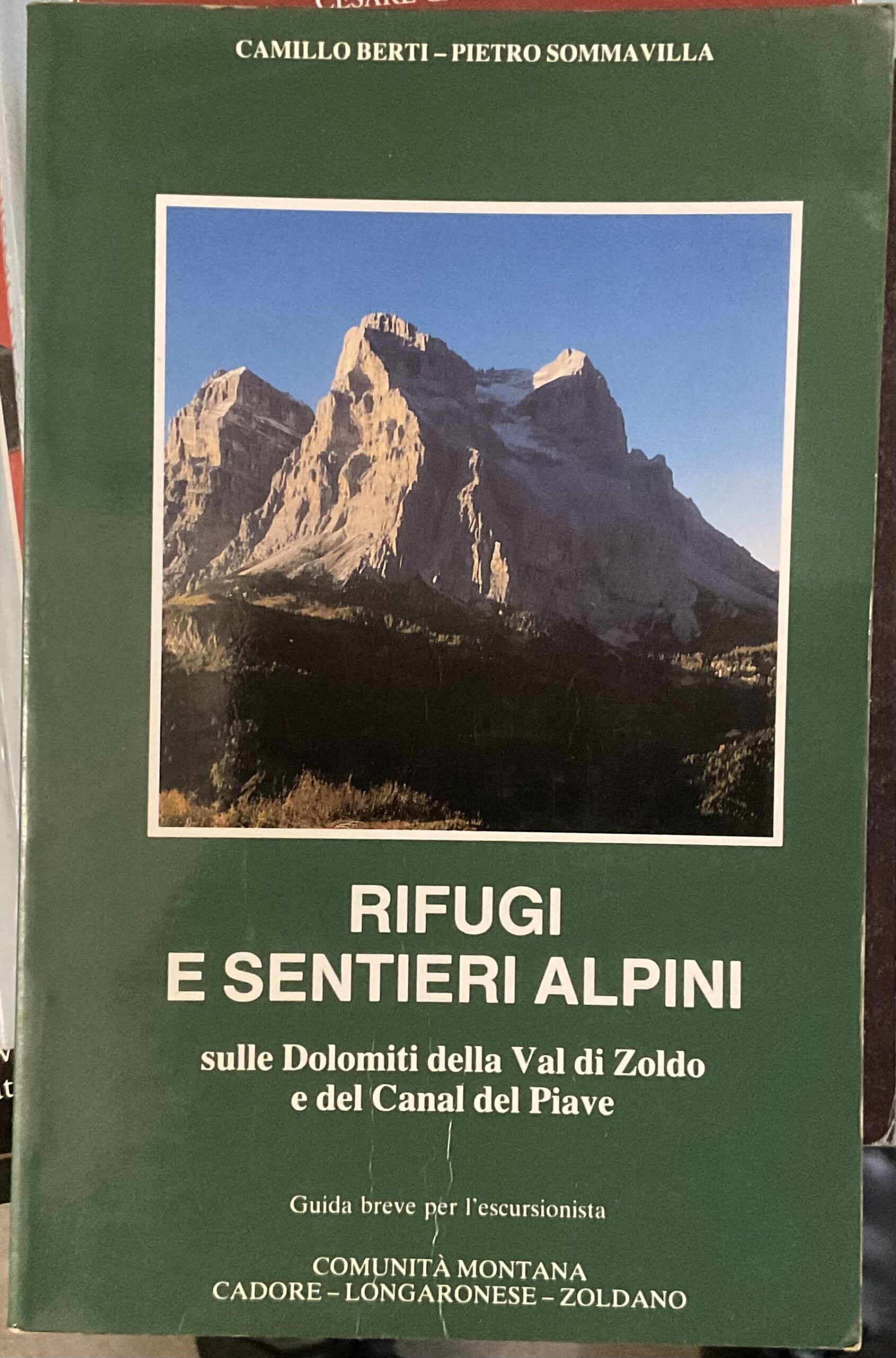 Rifugi e sentieri alpini sulle Dolomiti della Val di Zoldo …
