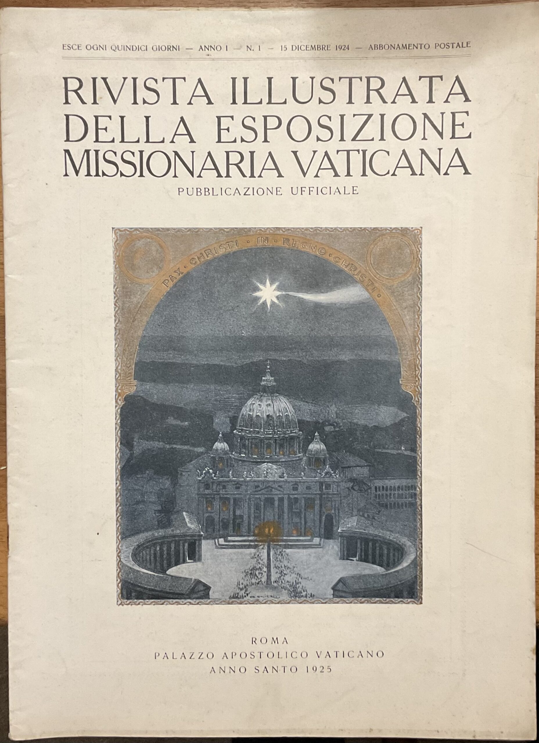 Rivista illustrata della Esposizione Missionaria Vaticana. Anno I - N. …