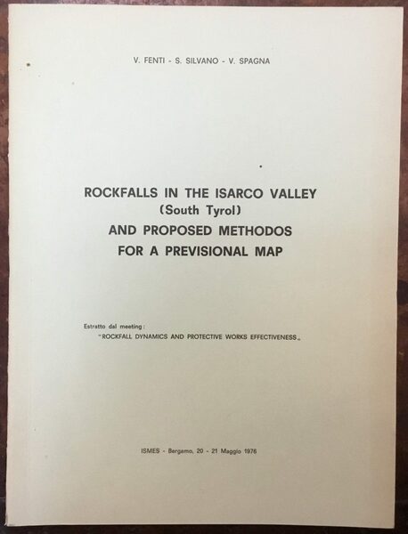 Rockfalls in the Isarco Valley (South Tirol) and proposed methods …