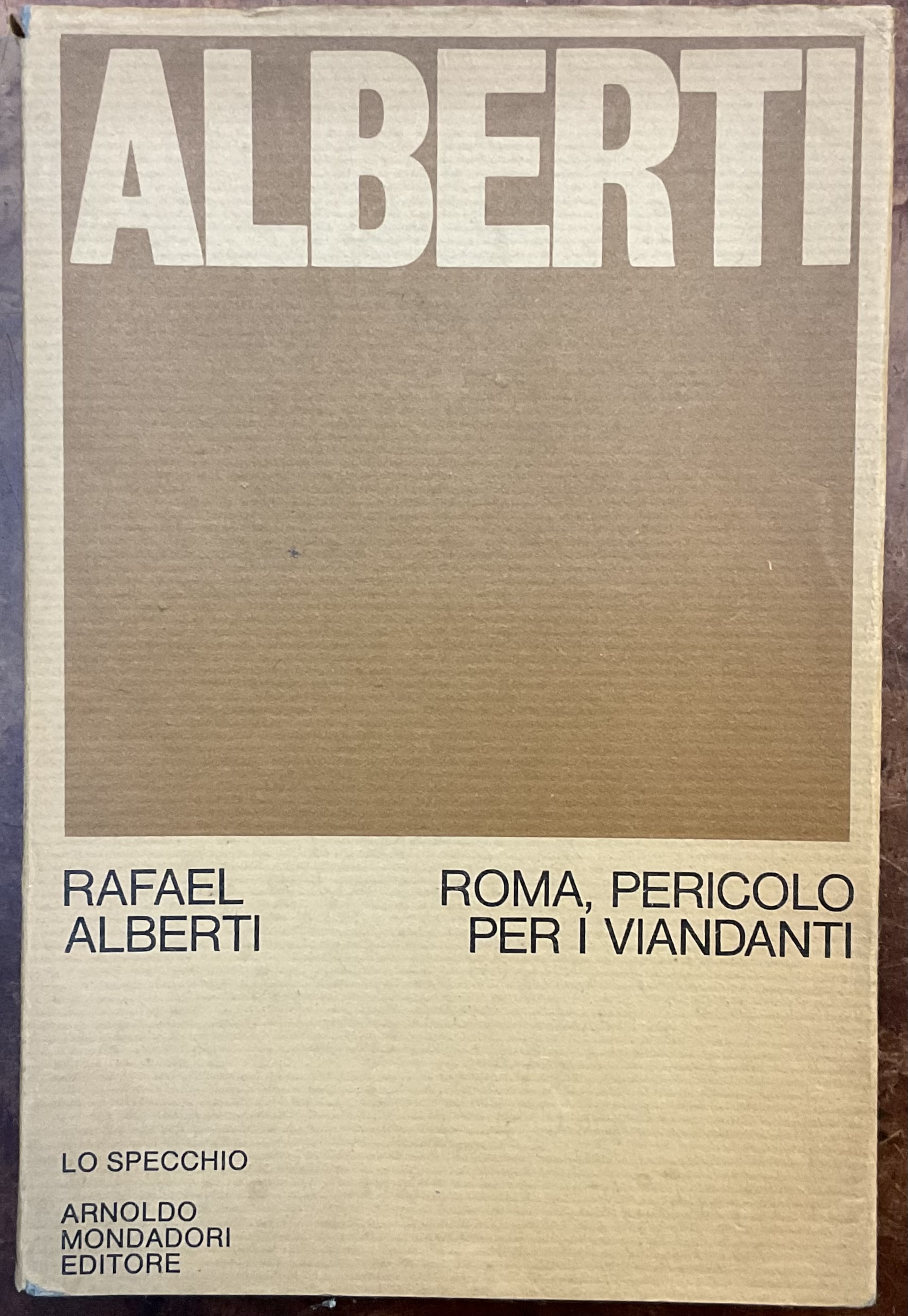 Roma, pericolo per i viandanti. 1964-1967. Prima edizione