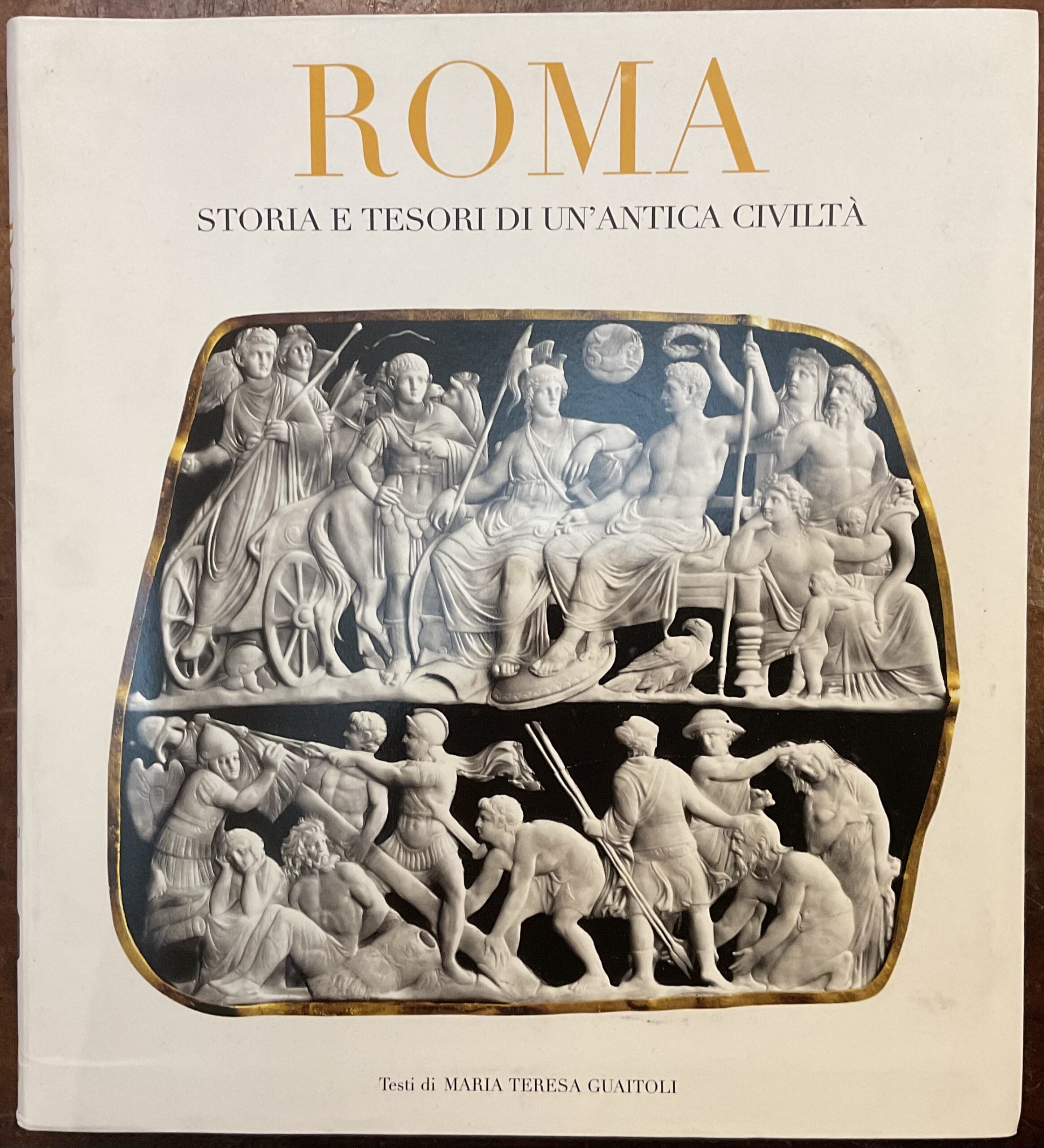 Roma. Storia e tesori di un’antica civiltà