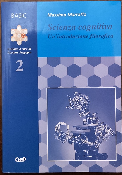 Scienza cognitiva Un’introduzione filosofica