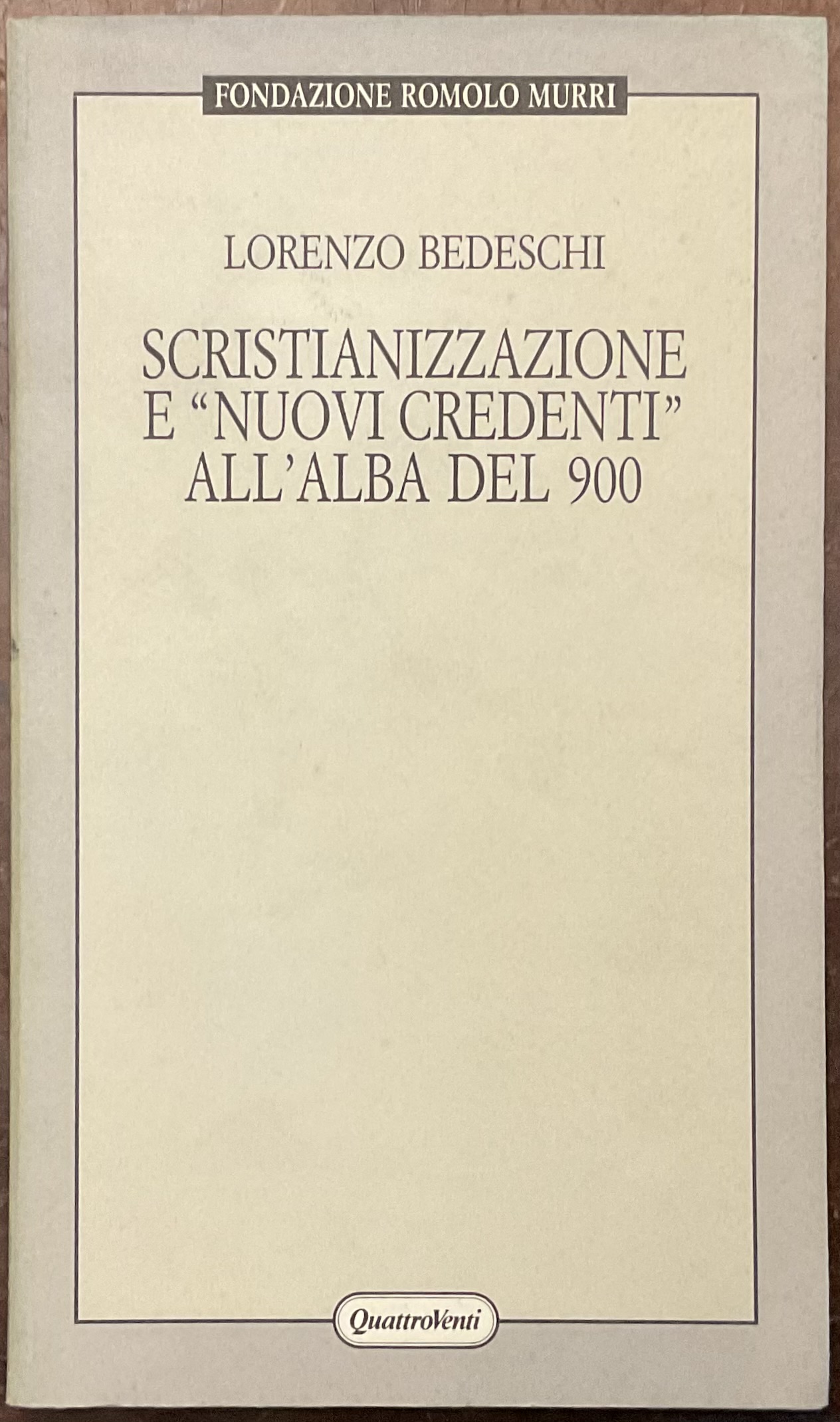 Scristianizzazione e “nuovi credenti" all’alba del 900.