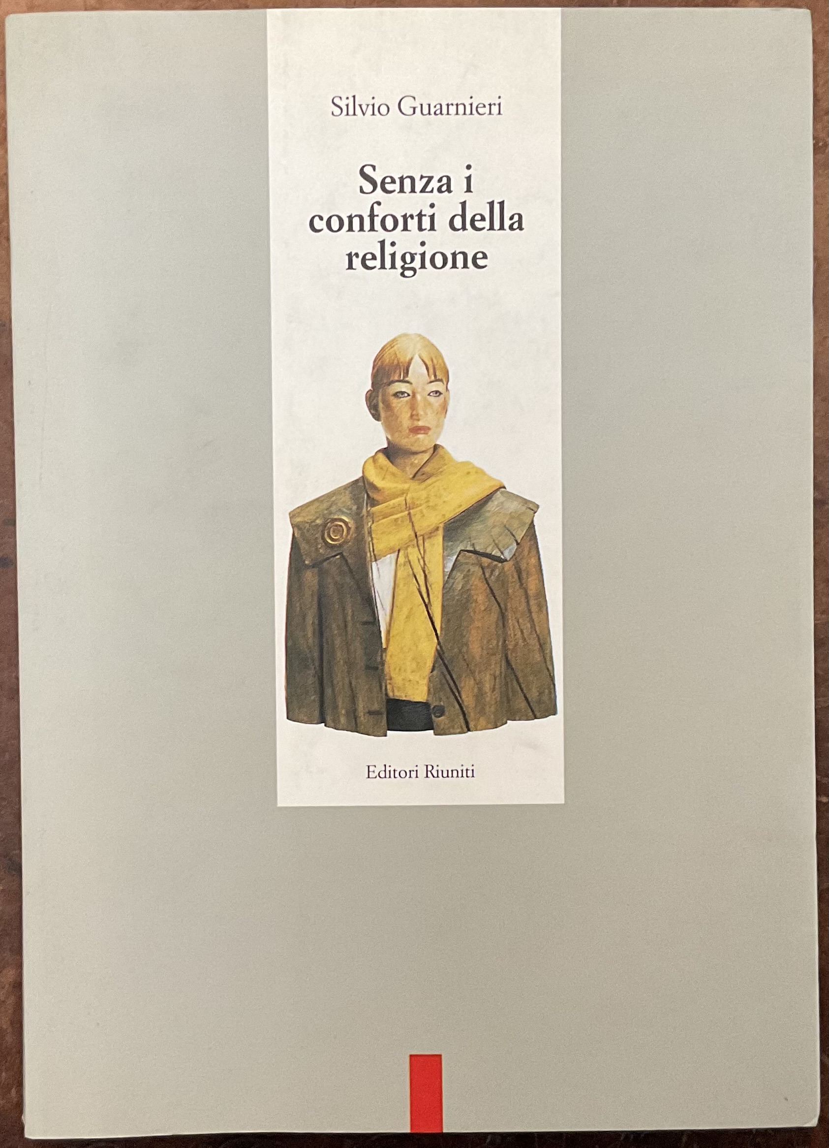 Senza i conforti della religione