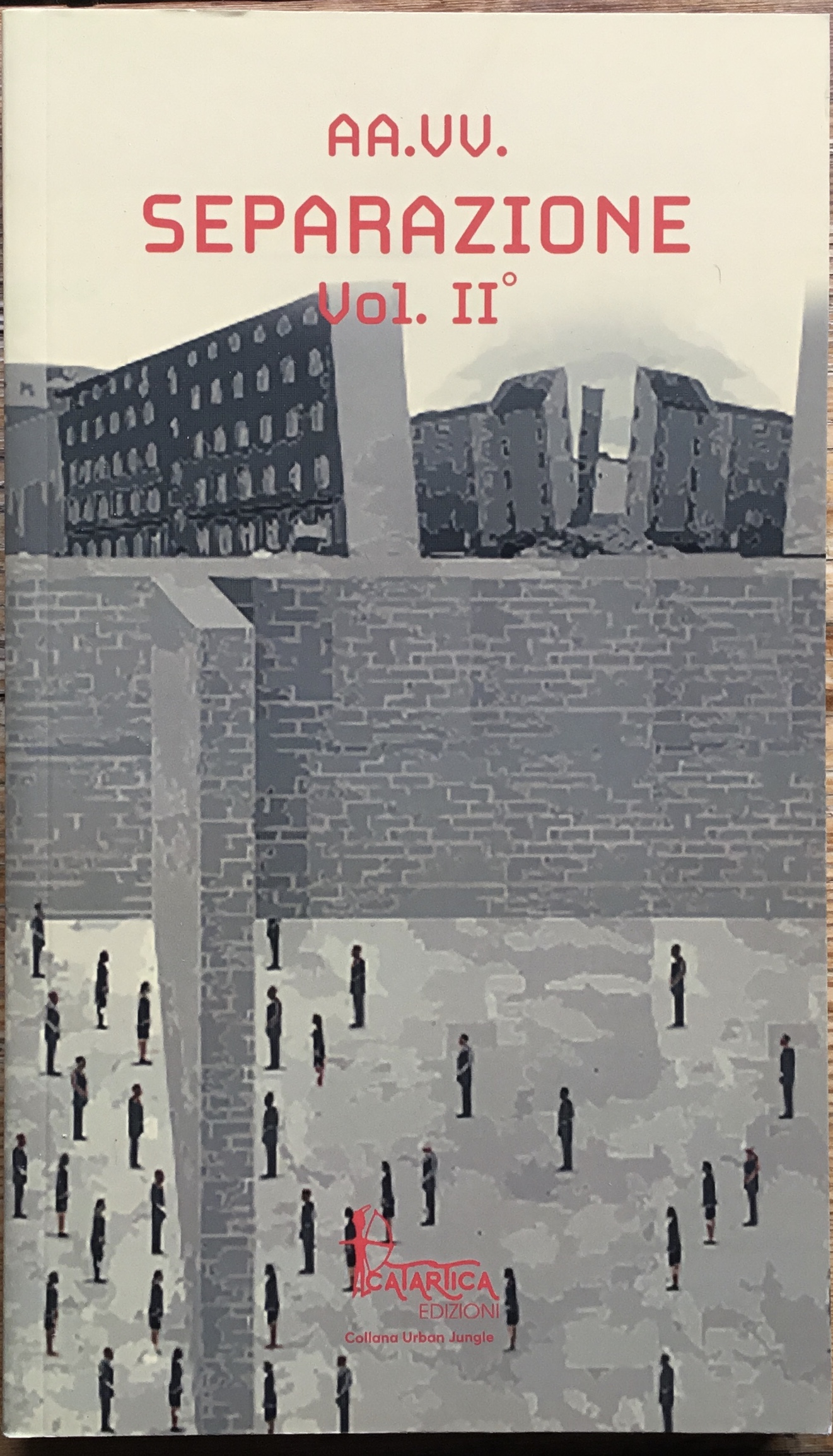 Separazione. Vol. II.