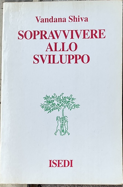 Sopravvivere allo sviluppo