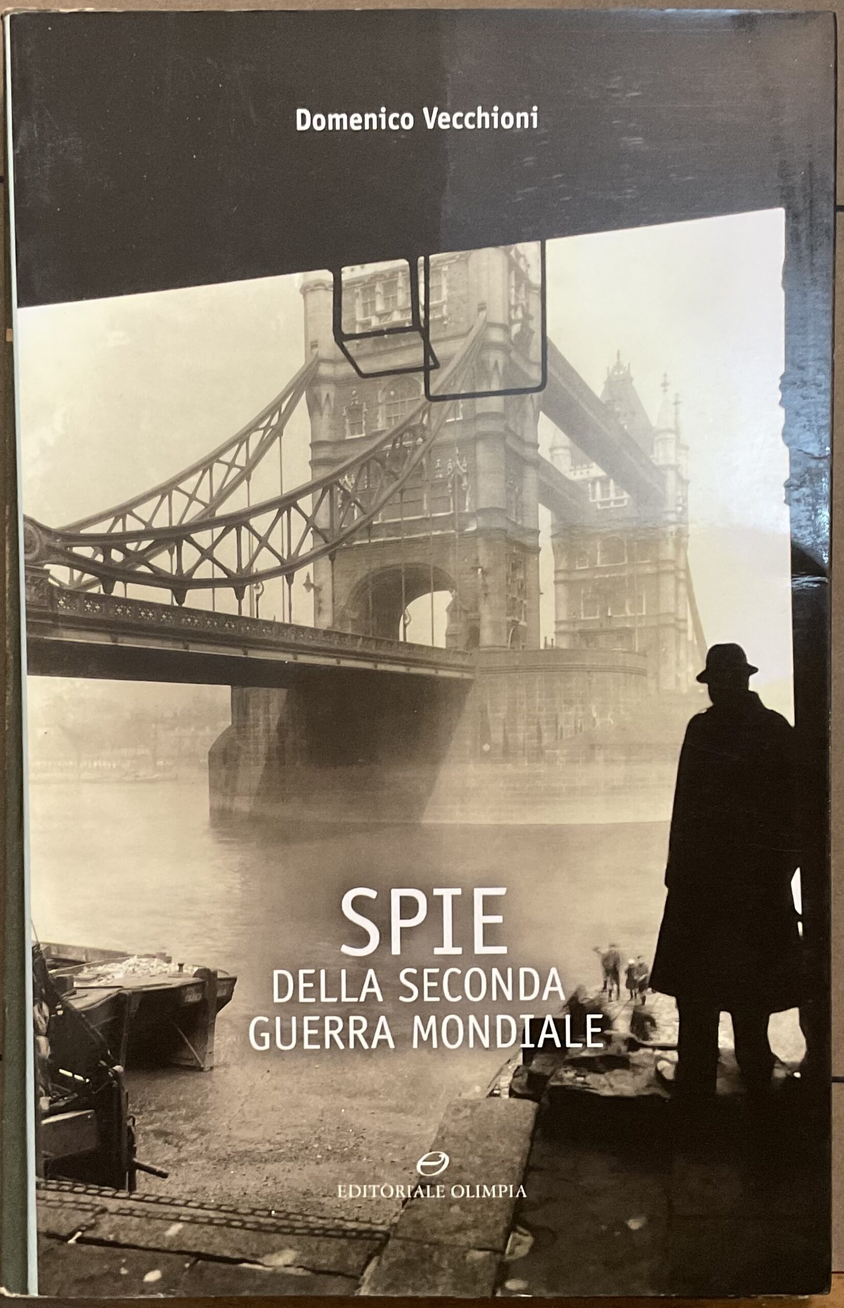 Spie della Seconda Guerra Mondiale