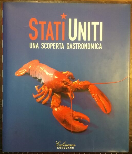 Stati Uniti. Una scoperta gastronomica