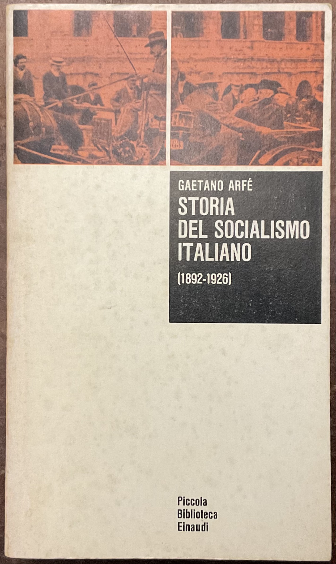 Storia del socialismo italiano (1892 - 1926). PBE