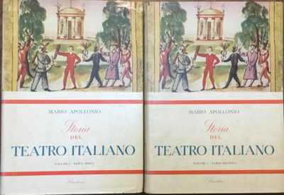 Storia del Teatro italiano Vol. 1 parti prima e seconda. …