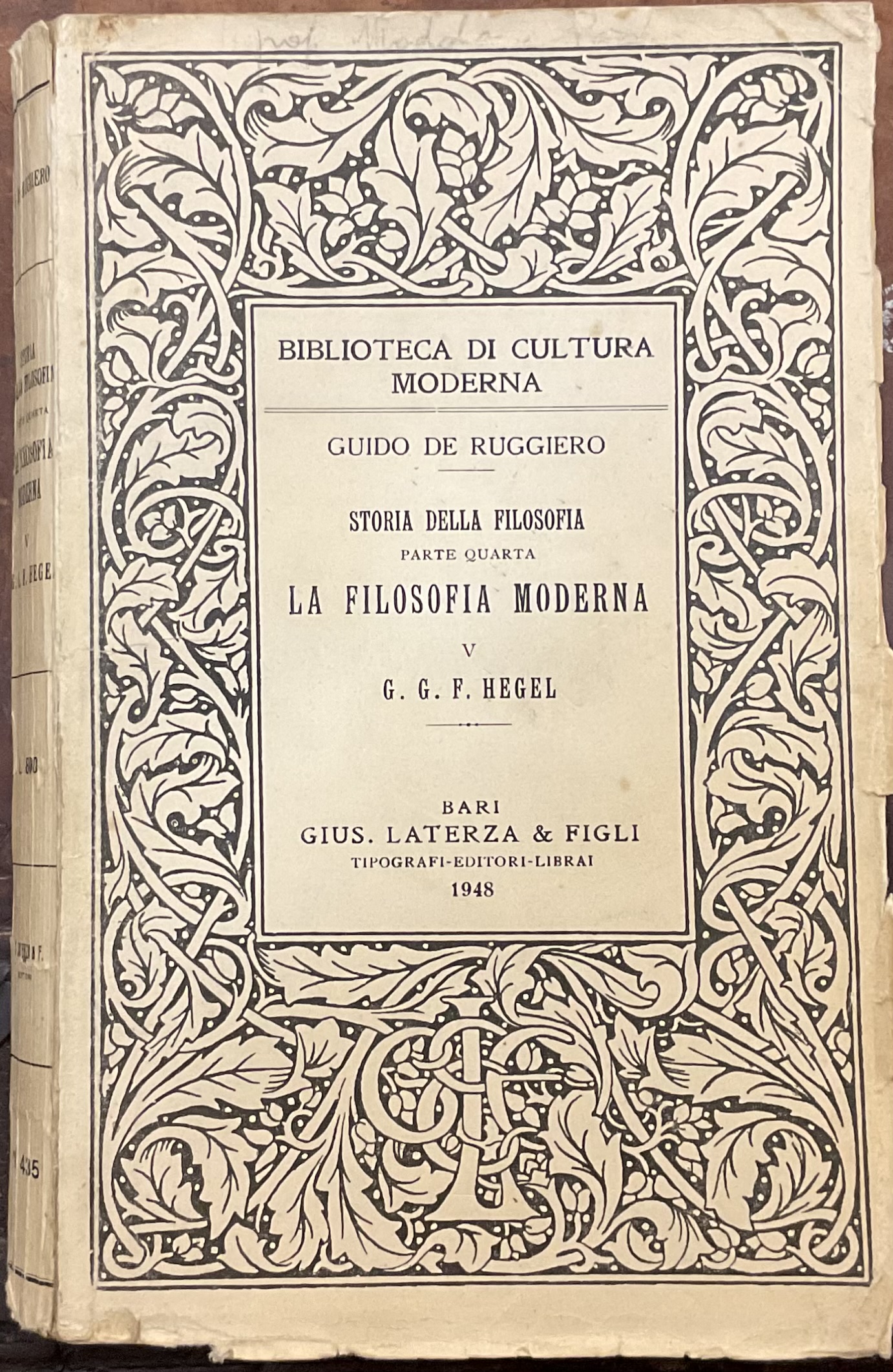 Storia della Filosofia. Parte quarta. La Filosofia Moderna. Volume V. …