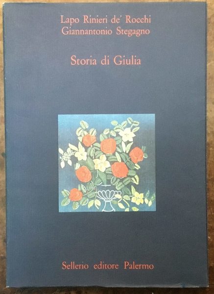 Storia di Giulia. Nuove indiscrezioni stendhaliane dall’Archivio di Casa Rinieri …