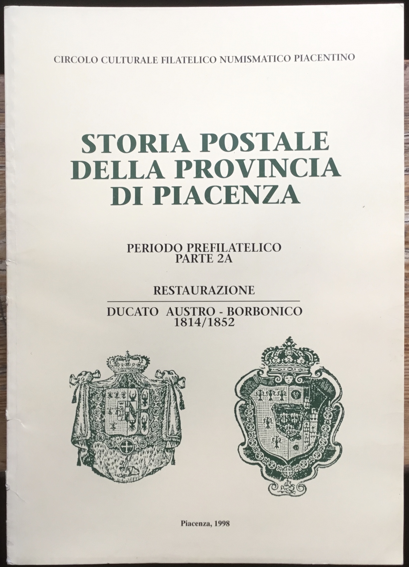 Storia postale della provincia di Piacenza. Periodo prefilatelico parte 2 …