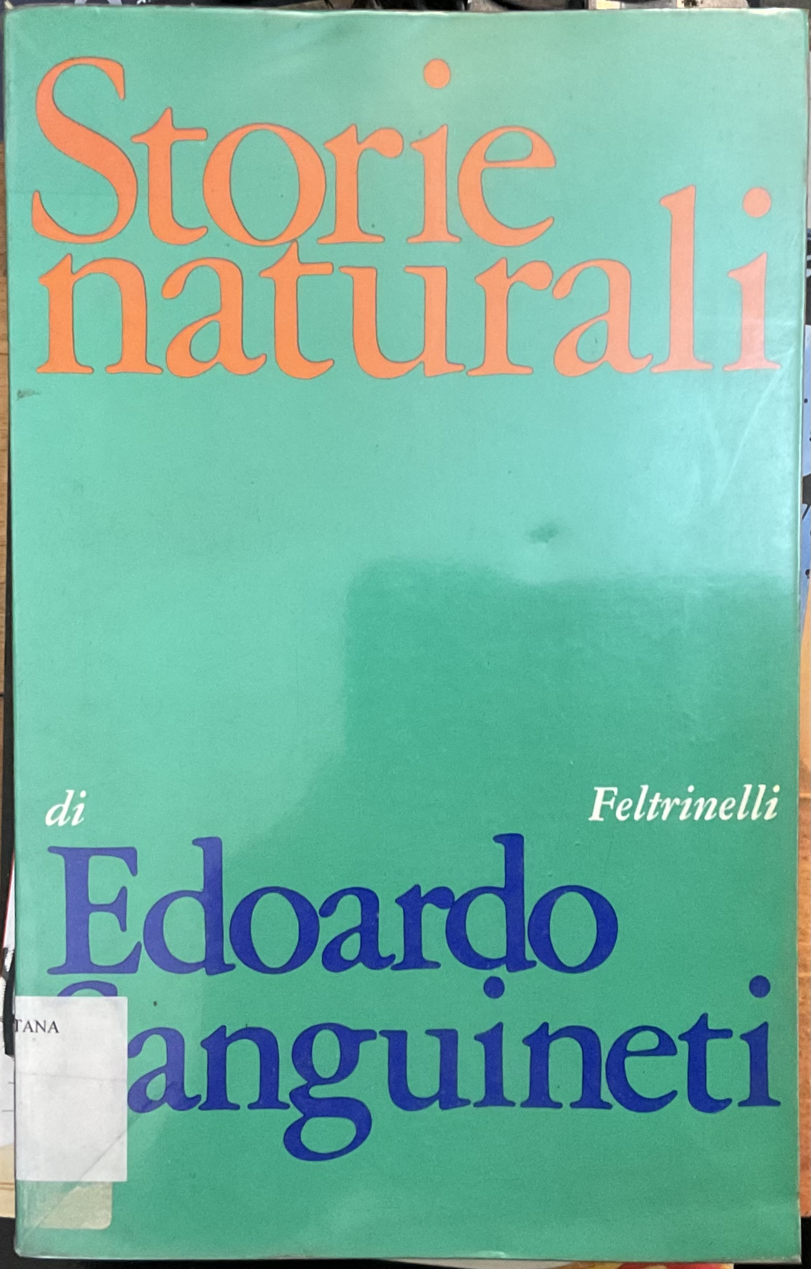 Storie naturali. Prima edizione