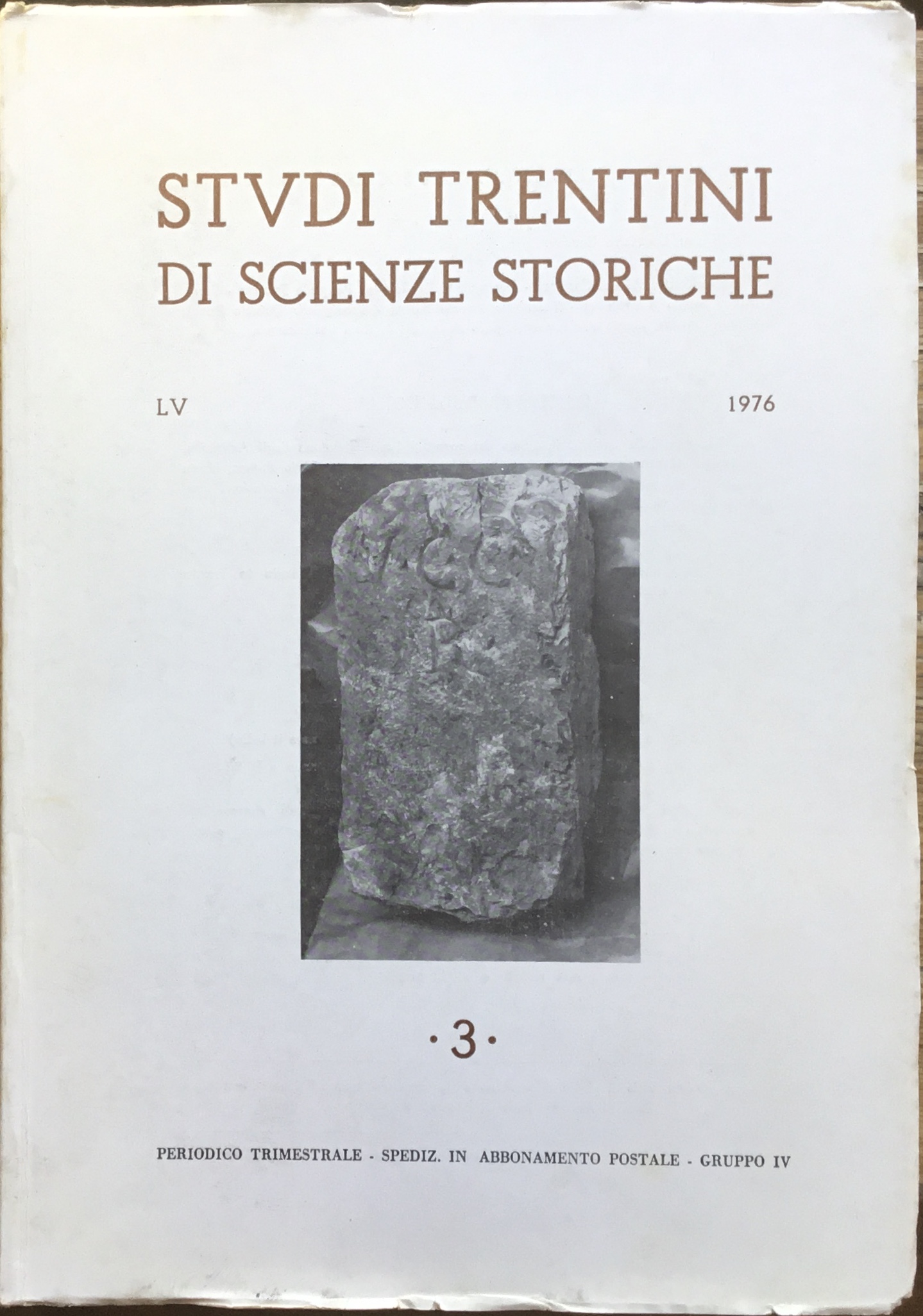 Studi Trentini di Scienze Storiche. 3. LV 1976.