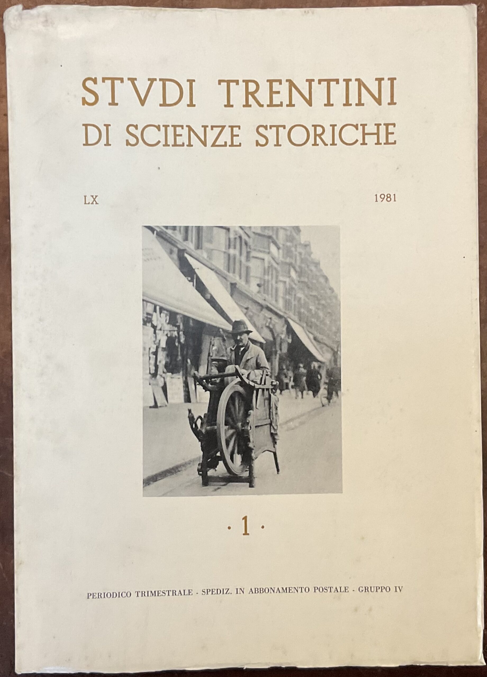 Studi Trentini di Scienze Storiche. LX, 1981 - 1